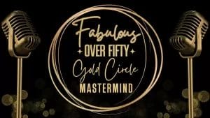 logo for the Fabulous Over Fifty Gold Circle mastermind launches!