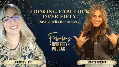 Logo for looking fabulous over 50 with images of Jen Hardy and Roberta Campbell