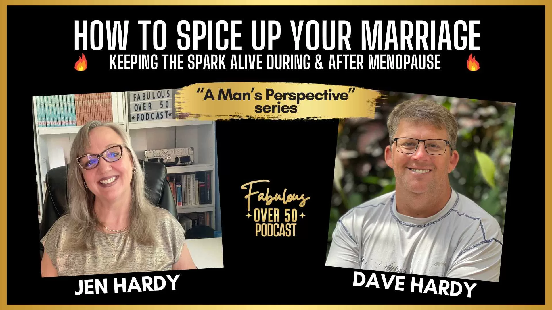 Marriage &amp; Menopause - How to Spice Up Your Marriage